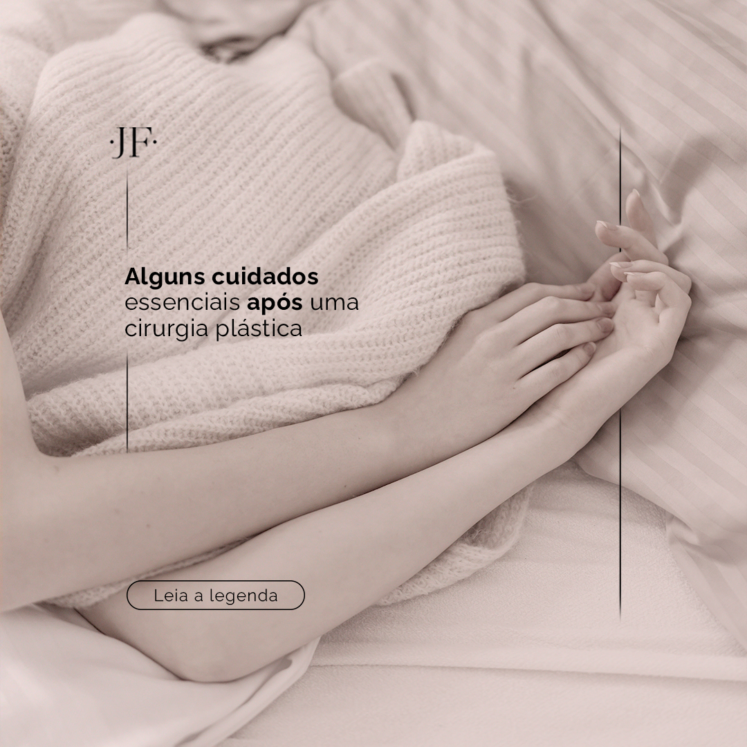 Alguns cuidados essenciais após uma cirurgia plástica
